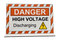 Image of the orange and white high visibility sign features the text: "DANGER HIGH VOLTAGE DISCHARGING", with a yellow electrical discharge symbol, facing straight ahead.