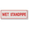 Photograph of the Wet Standpipe Aluminum Sprinkler Identification Sign.