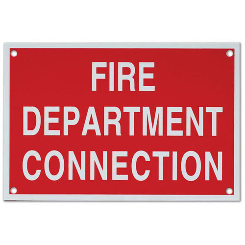 Photograph of the Fire Department Connection Aluminum Sign, 6"w x 4"h.
