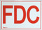 Photograph of the FDC Aluminum Sign w/ 6" Red Letters On White Background, 14"w x 10"h.