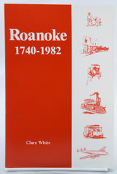 Roanoke 1740-1982 - Soft Cover