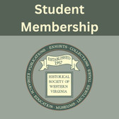 Historical Society of Western Virginia Student Membership