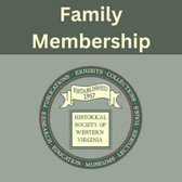 Historical Society of Western Virginia Family Membership