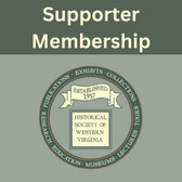Historical Society of Western Virginia Supporter Membership