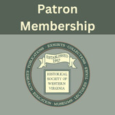Historical Society of Western Virginia Patron Membership
