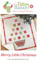 The Pattern Basket - Quilt Pattern - Merry Little Christmas