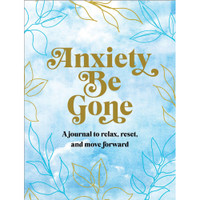Peter Pauper Press - Anxiety Be Gone Journal