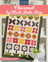 Charmed by Moda Bake Shop Book by Lissa Alexander