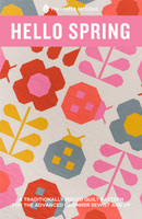 Hello Spring - Quilt Pattern - Pen Paper Patterns by Neill Lindsay 