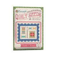 Riley Blake Designs - Lori Holt of Bee in My Bonnet - Quilt Seeds Pattern - Mercantile - Needle & Thread