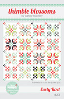 Thimble Blossom Quilt Pattern - Early Bird
