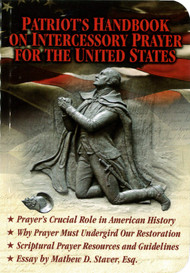 Patriot's Handbook on Intercessory Prayer for the United States – Booklet