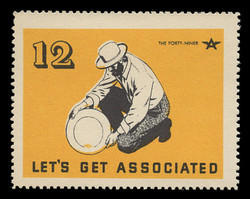 Associated Oil Company Poster Stamps of 1938-9 - # 12, The Forty-Niner