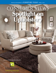 Furniture Today's Consumer Views: Spotlight on Upholstery, 2013