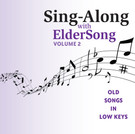 SING-ALONG with ELDERSONG, Volume 2 CD album