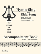 HYMN-SING with ELDERSONG, Volumes 1 & 2 Accompaniment Book