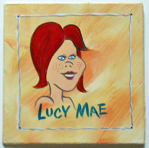 LUCY MAE by Poor Ol' George™