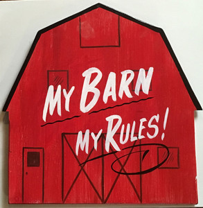 RED BARN Wall Hanger - MY BARN - MY RULES