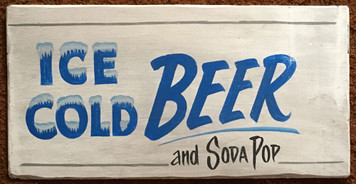 ICE COLD BEER and SODA POP SIGN