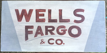 WELLS FARGO & CO - Old Time Sign