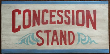 CONCESSION STAND - OLD TIME SIGN