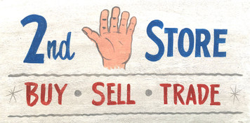 2nd Hand Store - Sign