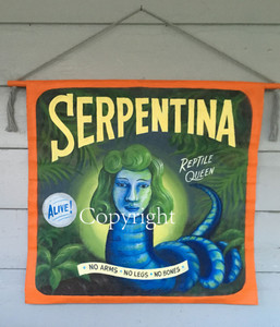 SERPENTINA Snake Girl - CARNIVAL BANNER - by Wolfe & Borum - WAS $250 - NOW $150