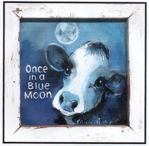 "ONCE IN A BLUE MOON" (1) By Sandy Wright