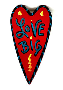 HEART - LOVE BIG - #21  -  by BEBO..WAS $20...NOW $10