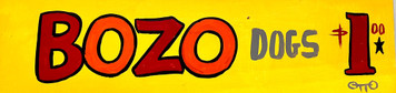 BOZO DOGS - $1.ºº. by OTTO