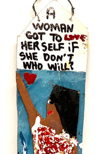 A WOMAN GOT TO LOVE HERSELF   by Mary Proctor- WAS $175--NOW $122.50