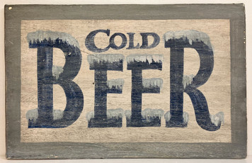 COLD BEER - Antiqued Sign #9 - by George Borum