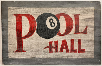 POOL HALL Old Tim Sign $7 - by George Borum