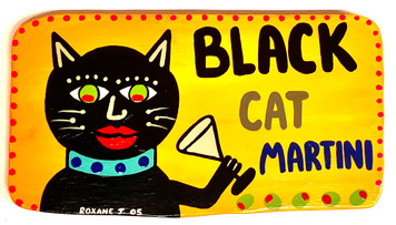 BLACK CAT MARTINI SIGN (#29) by Roxane J