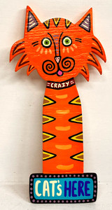 CRAZY CAT'S HERE  (#22) by Roxane J