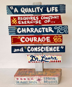 A QUALITY LIFE SIGN POST. (24) by George Borum