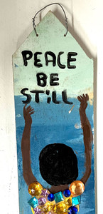 PEACE BE STILL (#11) by Mary Proctor