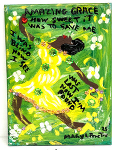 AMAZING GRACE on Canvas  (#4) By Mary Proctor