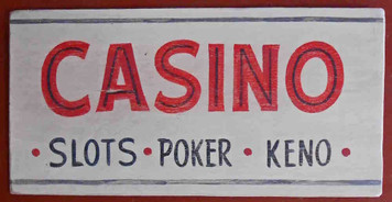 NEW LOW PRICE....CASINO "ANTIQUED" SIGN