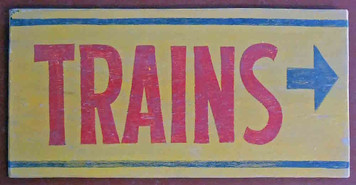 TO THE TRAINS Antique Sign -