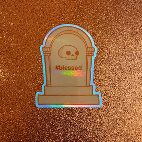 Holographic Orange #Blessed Tombstone Sticker from Big Challenges
