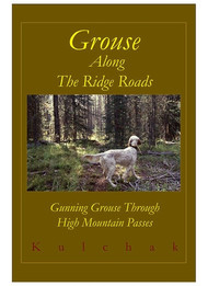 Grouse Along the Ridge Roads