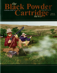 Black Powder Cartridge News 33 Spring 2001