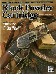 Black Powder Cartridge News 90 Summer 2015