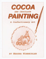 COCOA & CHOCOLATE PAINTING BY MARSHA WINBECKLER