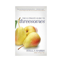 The Ultimate Guide to Threesomes