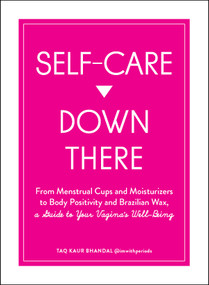 Self-Care Down There: A Guide to Your Vagina's Well-Being