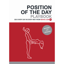 Position of the Day Playbook Revised and Updated: Sex Every Day in Every Way