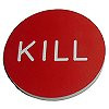 CASINO QUALITY KILL BUTTON