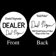 DANIEL NEGREANU PROFESSIONAL COLLECTOR'S DEALER BUTTON